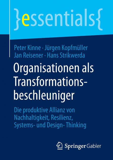 ORGANISATIONEN ALS TRANSFORMATIONSBESCHLEUNIGER
