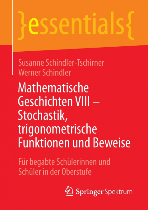 MATHEMATISCHE GESCHICHTEN VIII - STOCHASTIK, TRIGONOMETRISCH