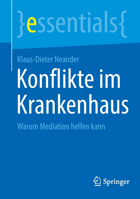 STREITSCHLICHTUNGSVERFAHREN IN KLINIKEN