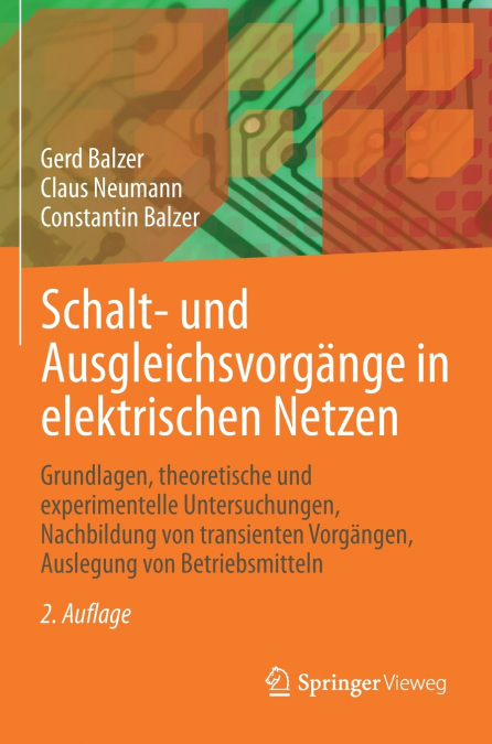 SCHALT- UND AUSGLEICHSVORGANGE IN ELEKTRISCHEN NETZEN