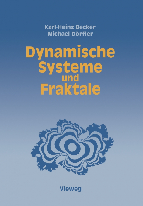 DYNAMISCHE SYSTEME UND FRAKTALE
