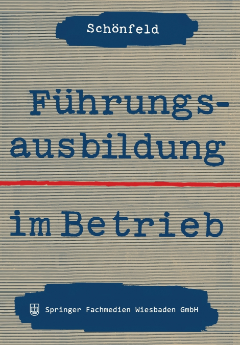 FUHRUNGSAUSBILDUNG IM BETRIEB
