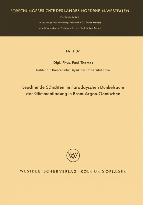 LEUCHTENDE SCHICHTEN IM FARADAYSCHEN DUNKELRAUM DER GLIMMENT