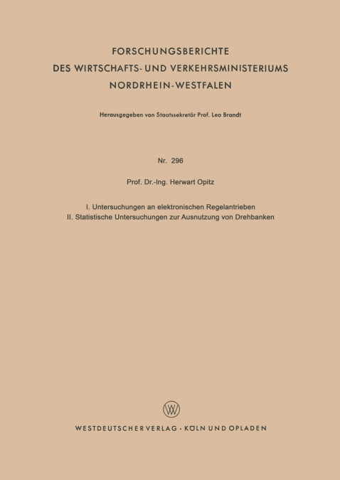 I. UNTERSUCHUNGEN AN ELEKTRONISCHEN REGELANTRIEBEN II. STATI