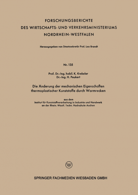 DIE ?NDERUNG DER MECHANISCHEN EIGENSCHAFTEN THERMOPLASTISCHE