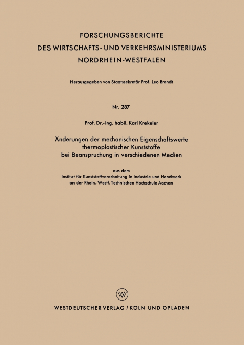 ANDERUNGEN DER MECHANISCHEN EIGENSCHAFTSWERTE THERMOPLASTISC