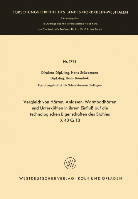 VERGLEICH VON HARTEN, ANLASSEN, WARMBADHARTEN UND UNTERKUHLE