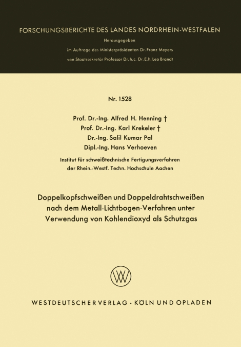 DOPPELKOPFSCHWEISSEN UND DOPPELDRAHTSCHWEISSEN NACH DEM META