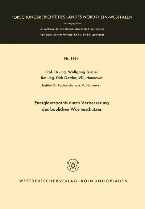 ENERGIEERSPARNIS DURCH VERBESSERUNG DES BAULICHEN WARMESCHUT