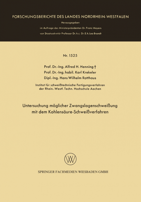 UNTERSUCHUNG MOGLICHER ZWANGSLAGENSCHWEISSUNG MIT DEM KOHLEN