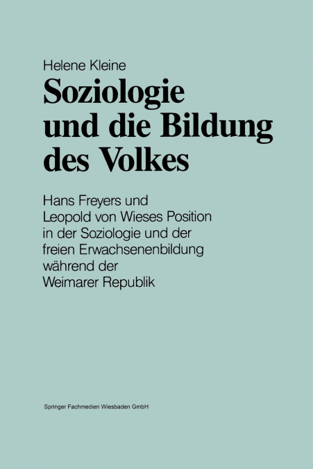 SOZIOLOGIE UND DIE BILDUNG DES VOLKES