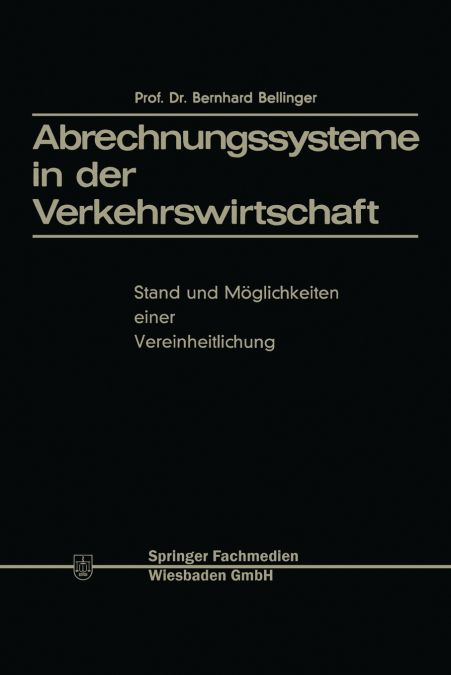 ABRECHNUNGSSYSTEME IN DER VERKEHRSWIRTSCHAFT