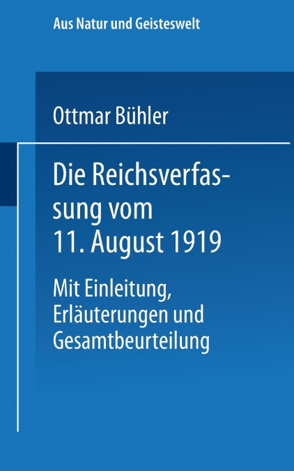 DIE REICHSVERFASSUNG VOM 11. AUGUST 1919