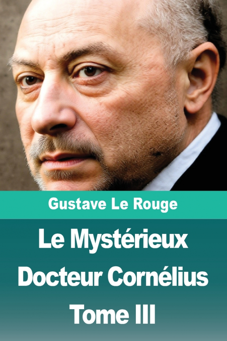 LE MYSTERIEUX DOCTEUR CORNELIUS