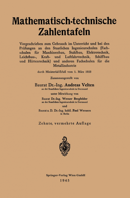 MATHEMATISCH-TECHNISCHE ZAHLENTAFELN