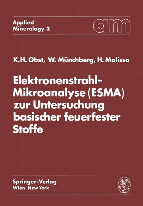 ELEKTRONENSTRAHL-MIKROANALYSE (ESMA) ZUR UNTERSUCHUNG BASISC