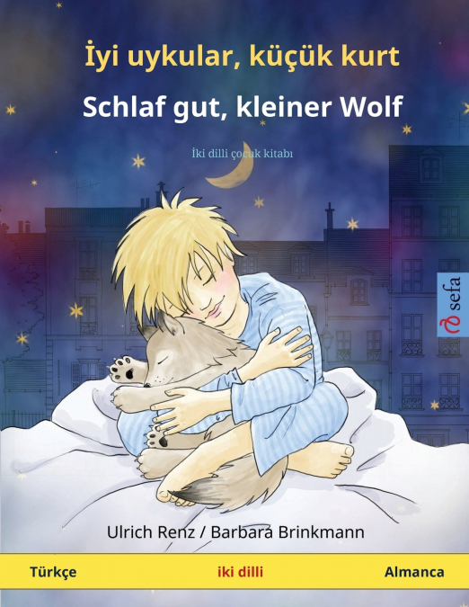 ?YI UYKULAR, KU�UK KURT - SCHLAF GUT, KLEINER WOLF (TURK�E -