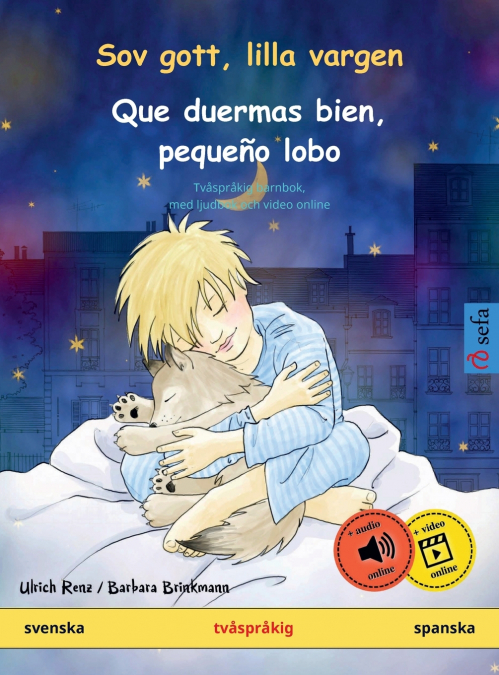 SOV GOTT, LILLA VARGEN - QUE DUERMAS BIEN, PEQUE�O LOBO (SVE