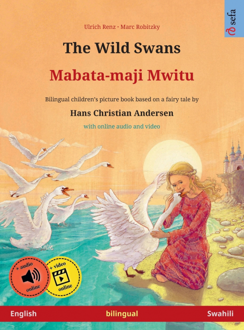THE WILD SWANS - MABATA-MAJI MWITU (ENGLISH - SWAHILI)
