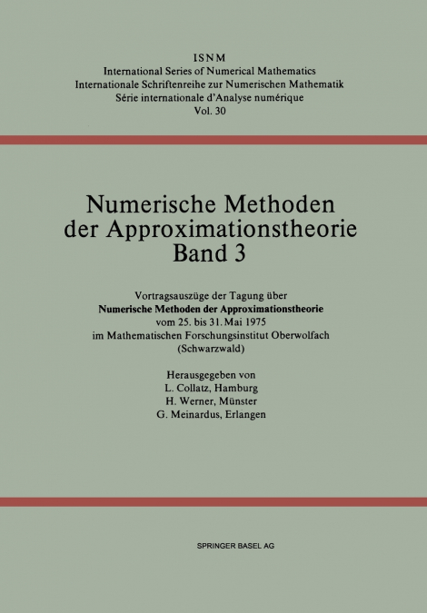 NUMERISCHE METHODEN DER APPROXIMATIONSTHEORIE/NUMERICAL METH