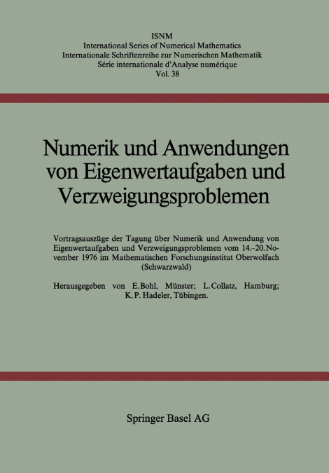NUMERIK UND ANWENDUNGEN VON EIGENWERTAUFGABEN UND VERZWEIGUN