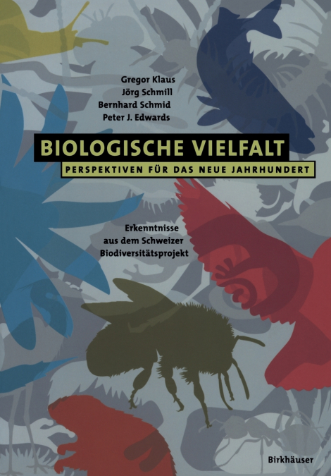 BIOLOGISCHE VIELFALT - PERSPEKTIVEN F R DAS NEUE JAHRHUNDERT