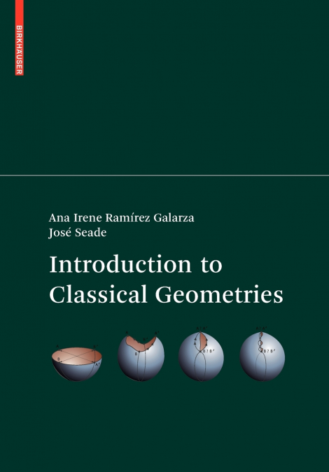 INTRODUCTION TO CLASSICAL GEOMETRIES