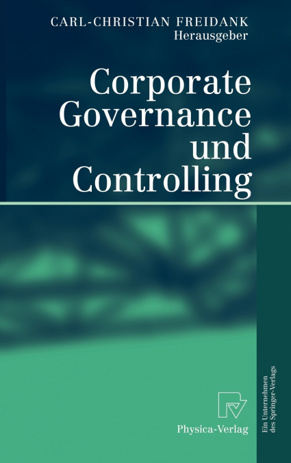 CORPORATE GOVERNANCE UND CONTROLLING