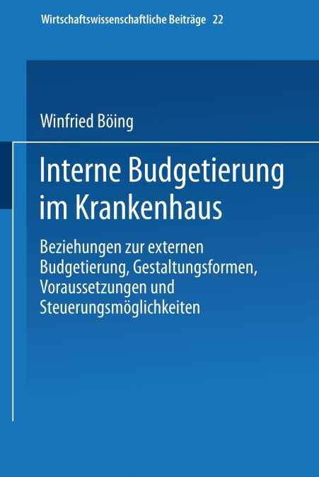 INTERNE BUDGETIERUNG IM KRANKENHAUS