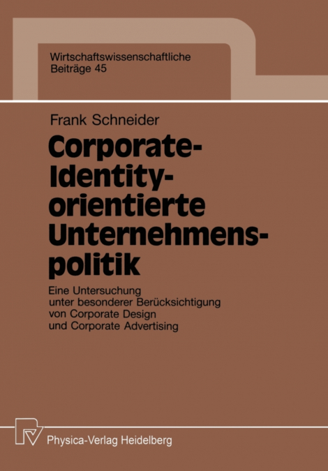 CORPORATE-IDENTITY-ORIENTIERTE UNTERNEHMENSPOLITIK