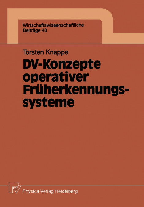 DV-KONZEPTE OPERATIVER FRUHERKENNUNGSSYSTEME