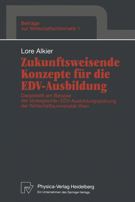 ZUKUNFTSWEISENDE KONZEPTE FUR DIE EDV-AUSBILDUNG