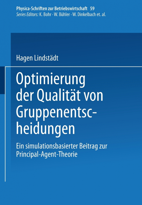 OPTIMIERUNG DER QUALITAT VON GRUPPENENTSCHEIDUNGEN