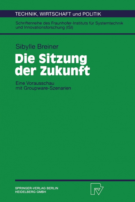 DIE SITZUNG DER ZUKUNFT