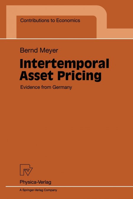 INTERTEMPORAL ASSET PRICING