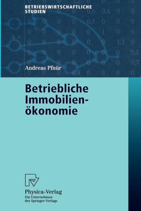 BETRIEBLICHE IMMOBILIENOKONOMIE
