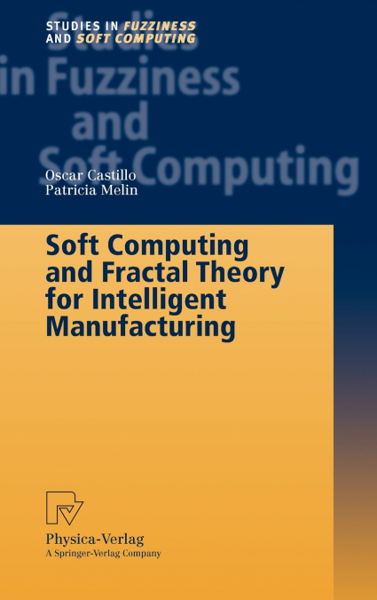 SOFT COMPUTING FOR CONTROL OF NON-LINEAR DYNAMICAL SYSTEMS