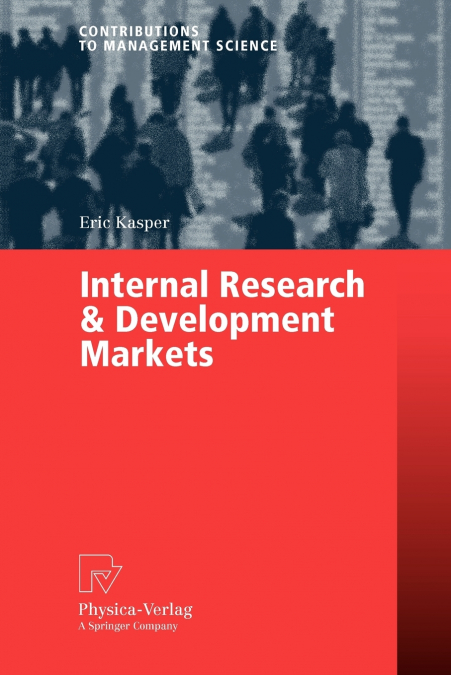 INTERNAL RESEARCH & DEVELOPMENT MARKETS