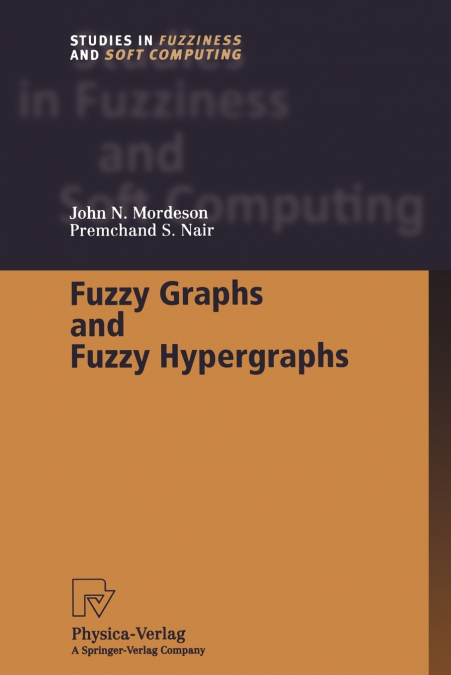 FUZZY GRAPHS AND FUZZY HYPERGRAPHS