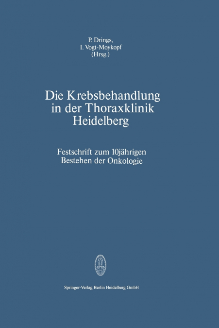 DIE KREBSBEHANDLUNG IN DER THORAXKLINIK HEIDELBERG