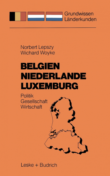 BELGIEN NIEDERLANDE LUXEMBURG