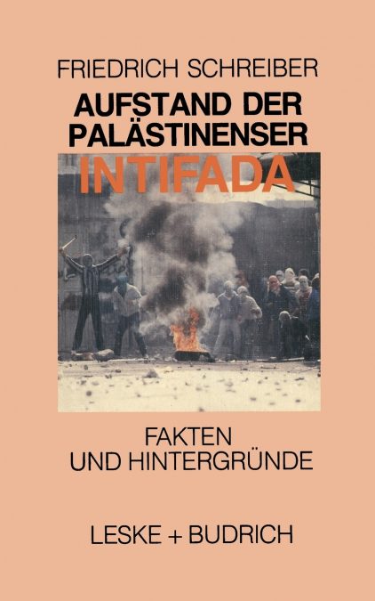 AUFSTAND DER PALASTINENSER DIE INTIFADA