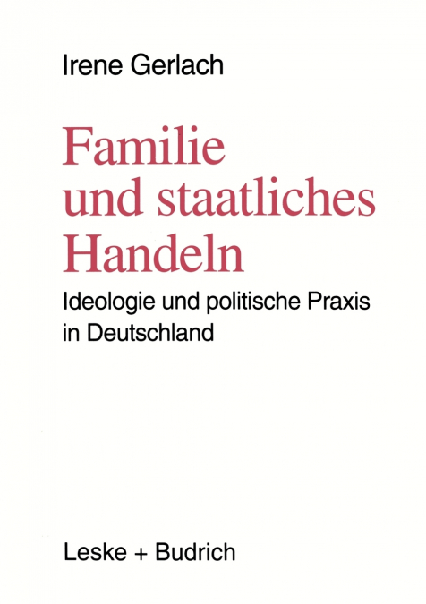 FAMILIE UND STAATLICHES HANDELN