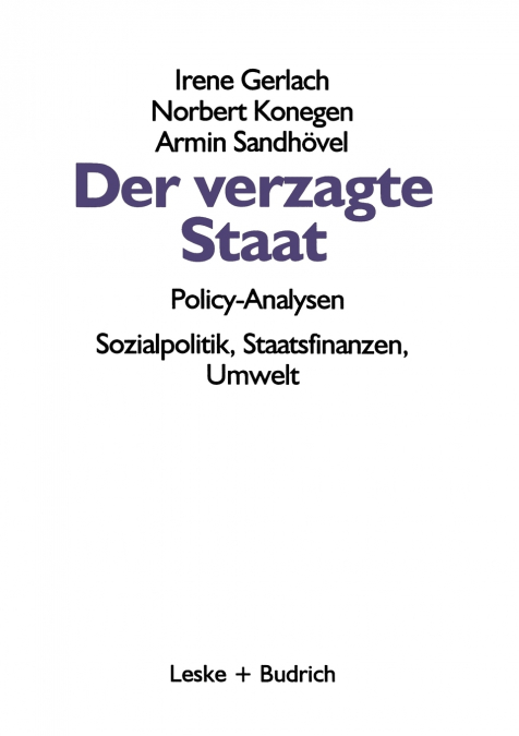 DER VERZAGTE STAAT - POLICY-ANALYSEN