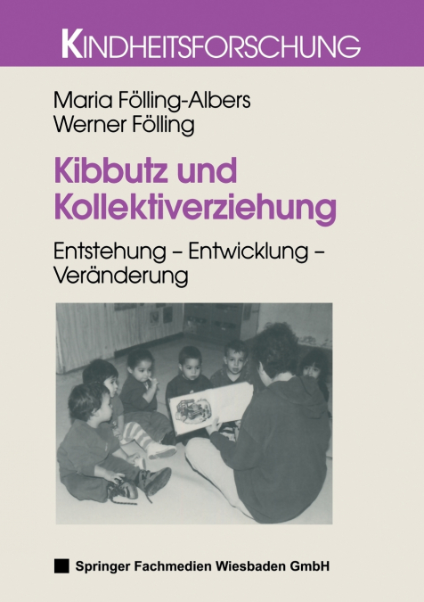 KIBBUTZ UND KOLLEKTIVERZIEHUNG