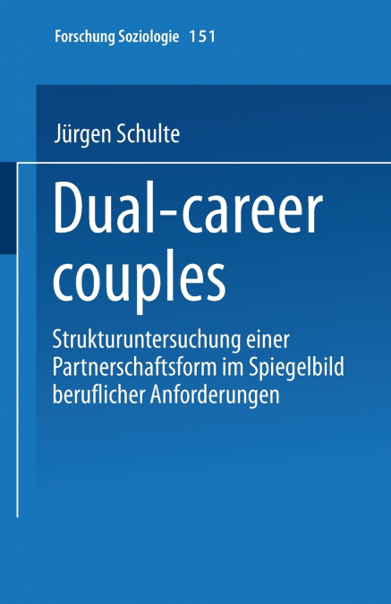 DUAL-CAREER COUPLES