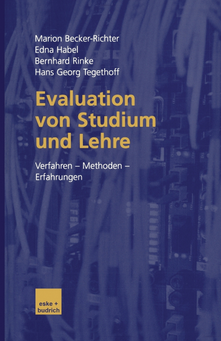 EVALUATION VON STUDIUM UND LEHRE