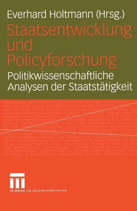 STAATSENTWICKLUNG UND POLICYFORSCHUNG