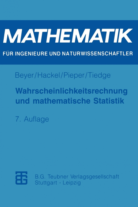 WAHRSCHEINLICHKEITSRECHNUNG UND MATHEMATISCHE STATISTIK