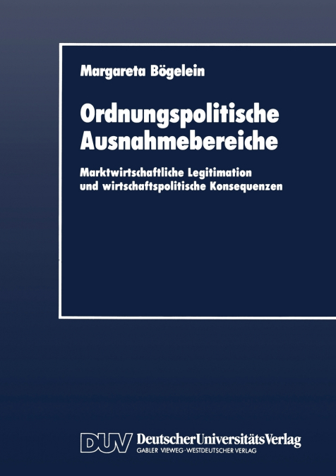 ORDNUNGSPOLITISCHE AUSNAHMEBEREICHE